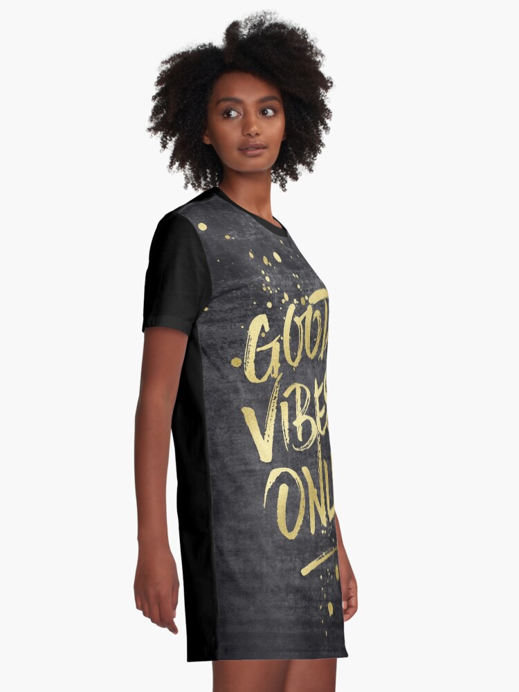 Alternate view of Good Vibes Only Gold Glitter Rough Black Grunge Graphic T-Shirt Dress