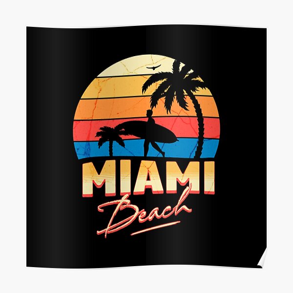 "miami beach" Poster for Sale by bogachuu Redbubble