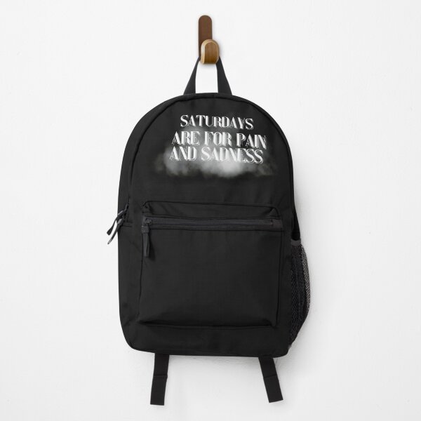 Item preview, saturdays are for pain and sadness - quotes designed and sold by fordogg 3.