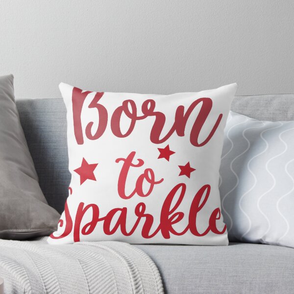 Item preview, Born to Sparkle designed and sold by HopaHope.