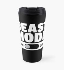 Beast Mode On Travel Mug