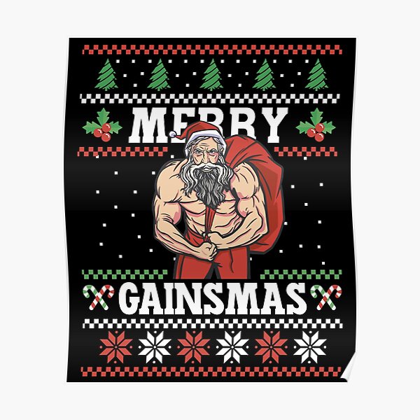 Merry Gainsmas Santa Claus Bodybuilder Deadlift Poster For Sale By Emmifoxdesigns Redbubble 4427