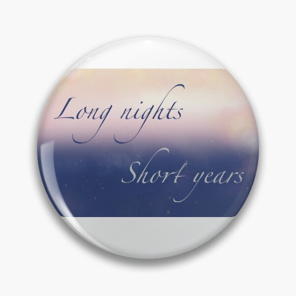 Item preview, Long nights, short years  designed and sold by VioletGray.