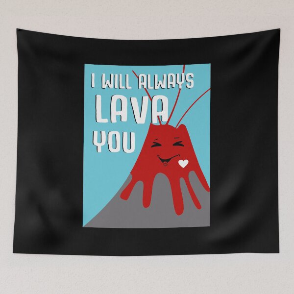 Item preview, I Lava You Love Quotes Playroom designed and sold by metteehoeperk.