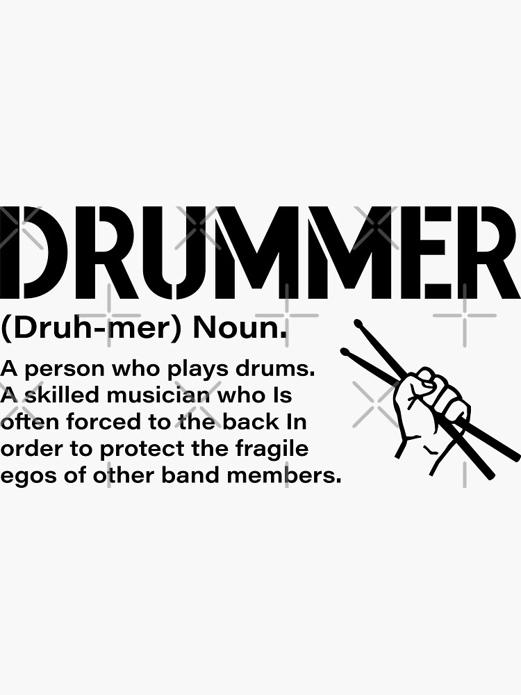"Drummer Noun Definition" Sticker for Sale by Stounrock Redbubble