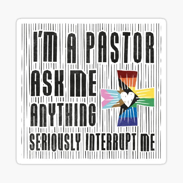 Artikel-Vorschau von Ich bin Pastor–Inklusiv!, designt und verkauft von Chris Corbin.