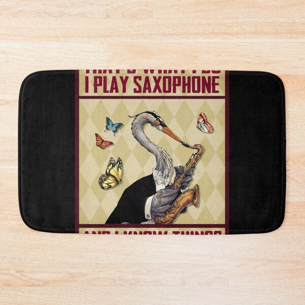 Item preview, I Play Saxophone And Know Things designed and sold by metteehoeperk.