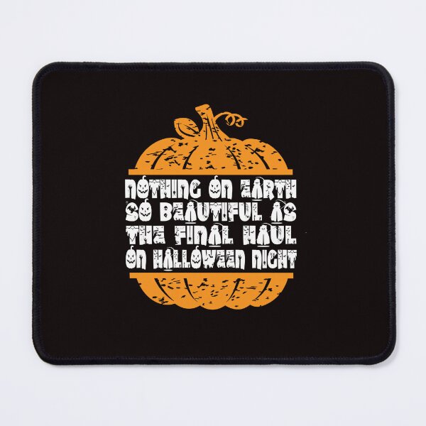 Item preview, Nothing On Earth So Beautiful As The Final Haul On Halloween Night designed and sold by MqHStore.