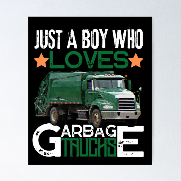 Item preview, Just a boy who loves garbage trucks | Colorful garbage trucks designed and sold by Happiness-pills.