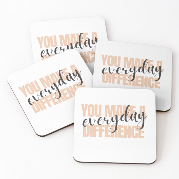 Item preview, you make a difference everyday designed and sold by DoraHappy.