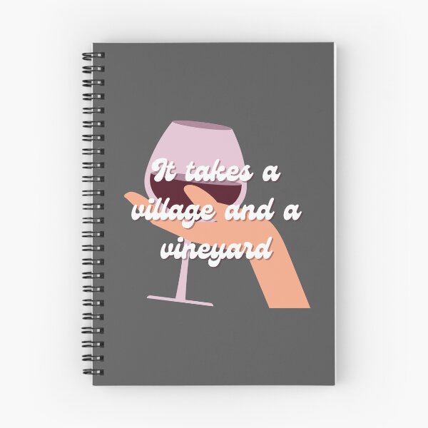 Item preview, It Takes A Village And A Vineyard designed and sold by VirtualFaries.