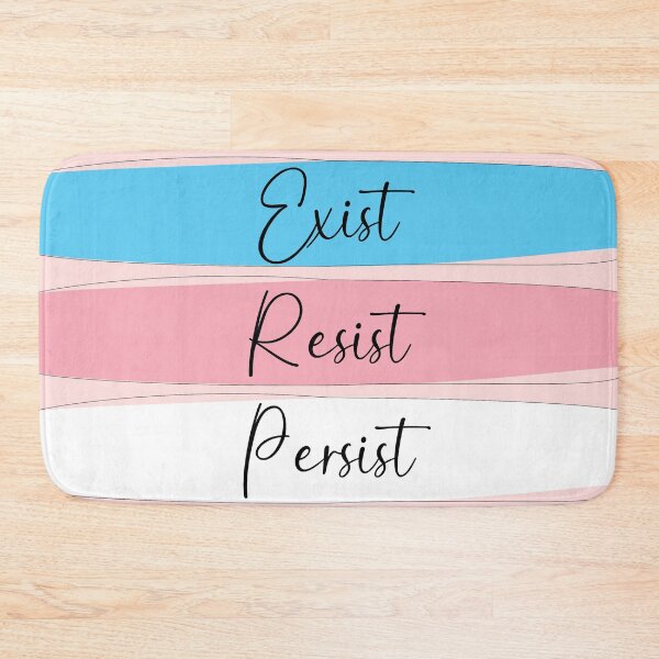 Item preview, Trans Pride Exist, Resist, Persist in Pink designed and sold by AmandaRoseArts.