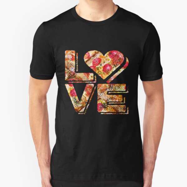 I Love Heart Pizza Yummy Pepperoni Cheese Bread Slim Fit T-Shirt