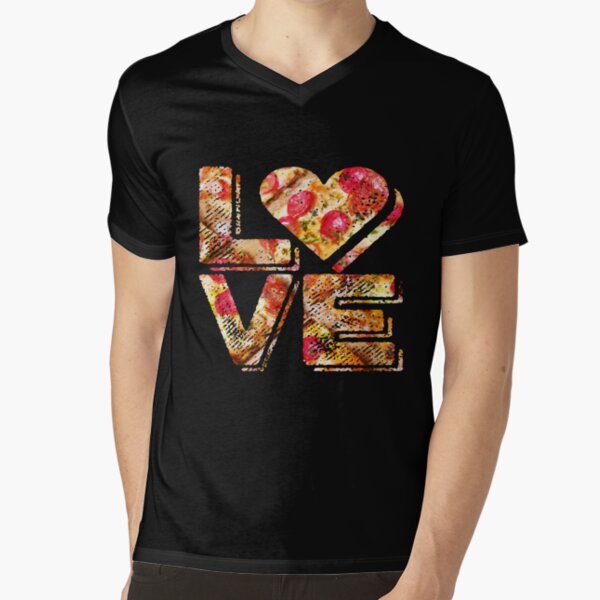 I Love Heart Pizza Yummy Pepperoni Cheese Bread V-Neck T-Shirt