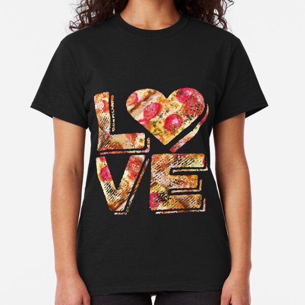 I Love Heart Pizza Yummy Pepperoni Cheese Bread Classic T-Shirt