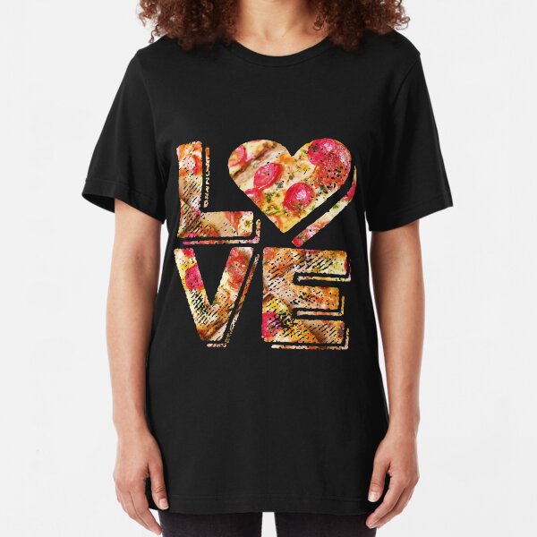 I Love Heart Pizza Yummy Pepperoni Cheese Bread Slim Fit T-Shirt