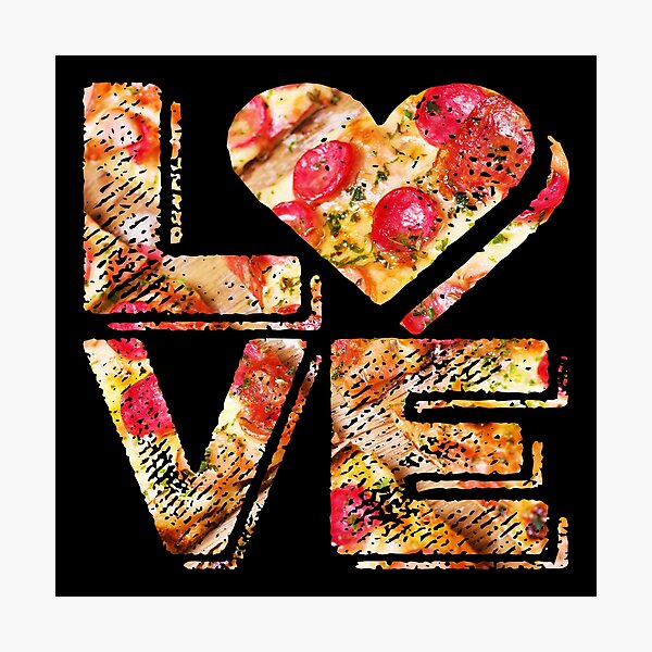 I Love Heart Pizza Yummy Pepperoni Cheese Bread Photographic Print