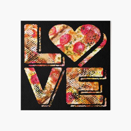 I Love Heart Pizza Yummy Pepperoni Cheese Bread Art Board Print