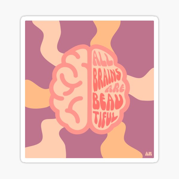 Item preview, All Brains Are Beautiful designed and sold by aubjm.