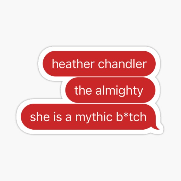 Item preview, Heather Chandler 'Heathers' Sticker designed and sold by Stagey Aesthetics.