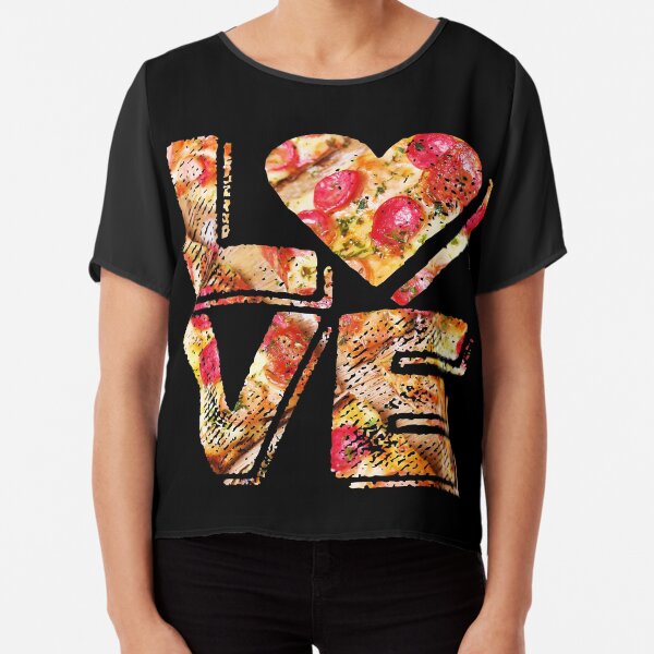 I Love Heart Pizza Yummy Pepperoni Cheese Bread Chiffon Top