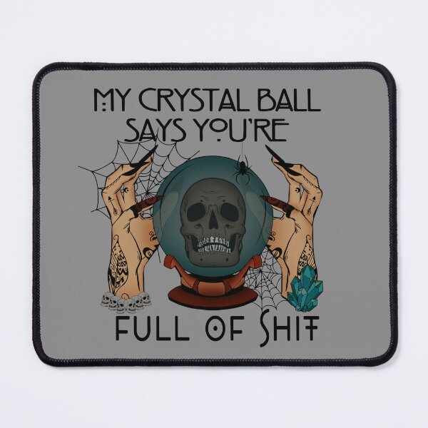 Item preview, my crystal ball says you're full of shit,Florence Pugh,Halloween Costume 2022,Esther,Halloween Ends,Invitation,Orphan,Scarry designed and sold by NAZIMNADIR.