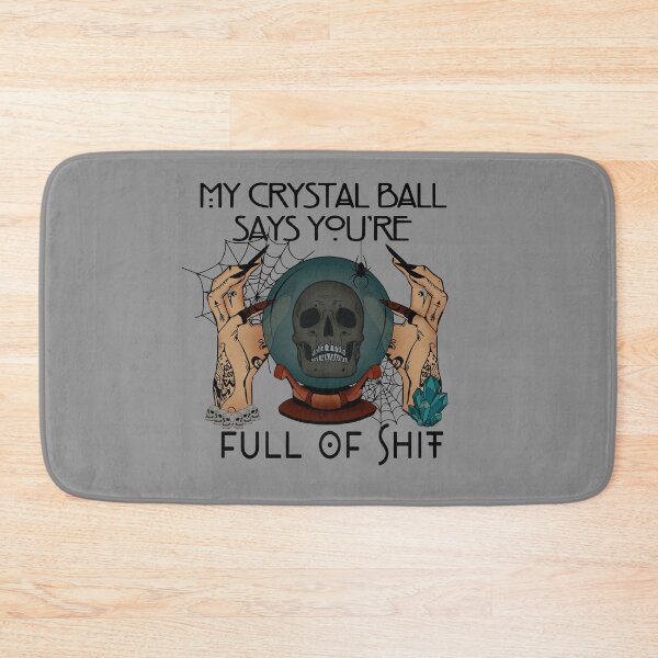 Item preview, my crystal ball says you're full of shit,Florence Pugh,Halloween Costume 2022,Esther,Halloween Ends,Invitation,Orphan,Scarry designed and sold by NAZIMNADIR.