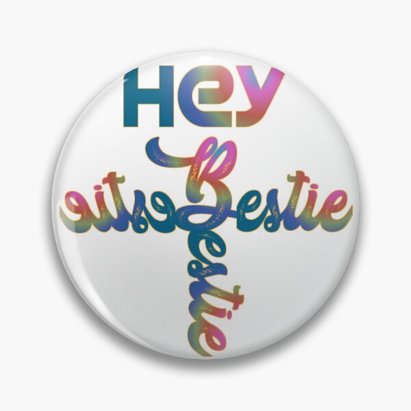 Item preview, Hey bestie, hey best friend,,,  designed and sold by Chakilogy.