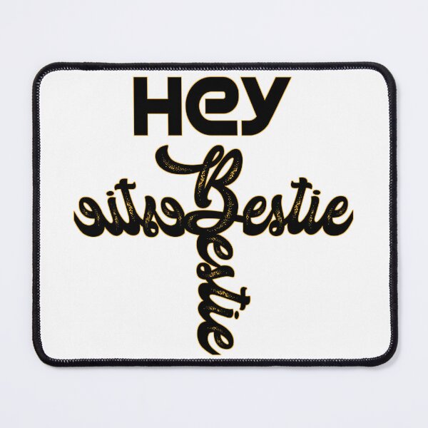 Item preview, Hey bestie, hey best friend,,,V2222. designed and sold by Chakilogy.
