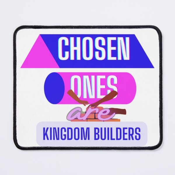 Item preview, Chosen ones are kingdom builders,white ( Temples Churches, Heaven) designed and sold by Mammanation.