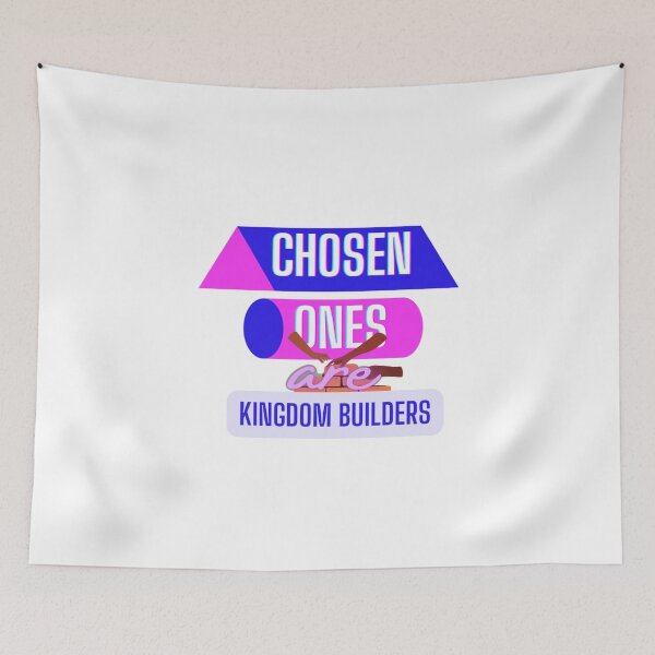 Item preview, Chosen ones are kingdom builders,white ( Temples Churches, Heaven) designed and sold by Mammanation.