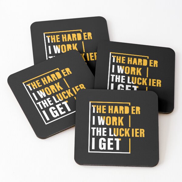 Item preview, The Harder I Work The Luckier I get, Hard work, Inspiration, Motivation, Work, Luck, Self Discipline,  designed and sold by Salmaniix.
