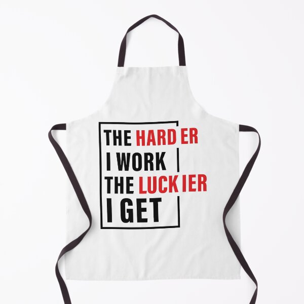 Item preview, The Harder I Work The Luckier I get, Hard work, Inspiration, Motivation, Work, Luck, Self Discipline,  designed and sold by Salmaniix.