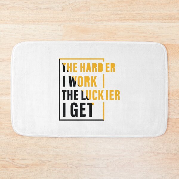 Item preview, The Harder I Work The Luckier I get, Hard work, Inspiration, Motivation, Work, Luck, Self Discipline,  designed and sold by Salmaniix.