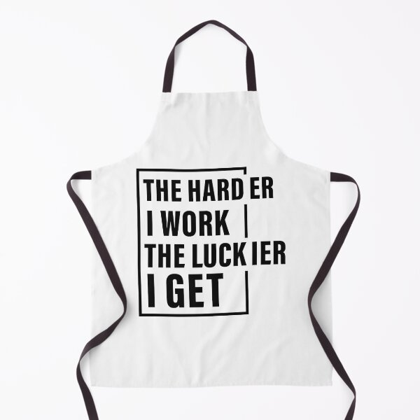 Item preview, The Harder I Work The Luckier I get, Hard work, Inspiration, Motivation, Work, Luck, Self Discipline,  designed and sold by Salmaniix.