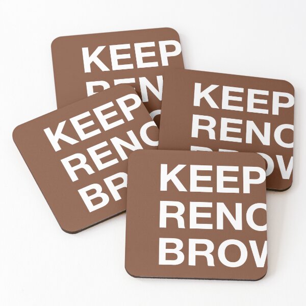 Item preview, Keep Reno Brown designed and sold by AJShamrock.