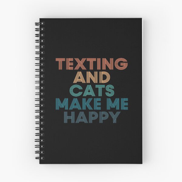 Item preview, Texting And Cats Make Me Happy- Gift for Texting & Cats Fans designed and sold by kindxinn.