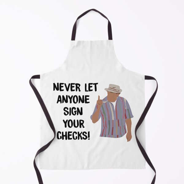 Item preview, Never Let Anyone Sign Your Checks designed and sold by calliew1217.