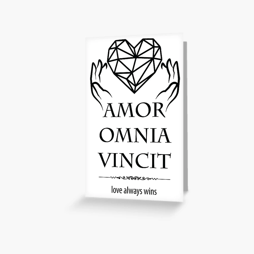 Amor Omnia Vincit. Love Aways Wins. Greeting Card for Sale by marcosty