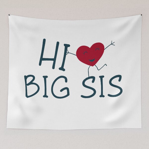 Item preview, Hi, Big Sis! designed and sold by Miri-amI.