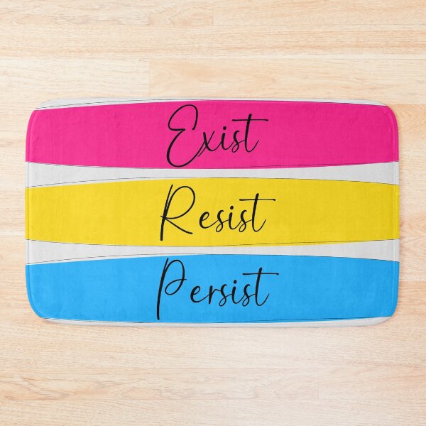 Item preview, Pan Pride Exist, Resist, Persist  designed and sold by AmandaRoseArts.