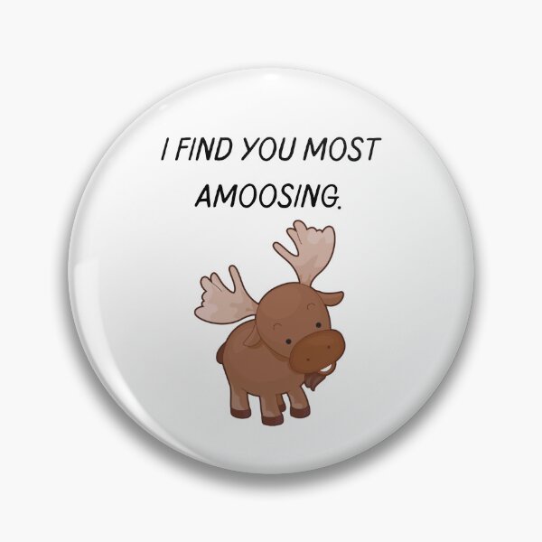 Item preview, Funny Silly Cute Animal Moose Animal Pun - Amoosing designed and sold by SundaySoup.