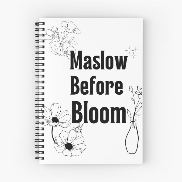 Item preview, maslow before bloom designed and sold by LACHGAROO.