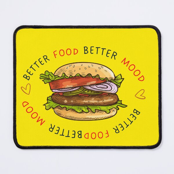 Item preview, better food better mood burger designed and sold by hassendz.