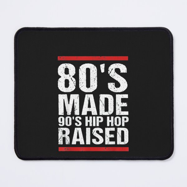 Item preview, 80's Made 90's Hip Hop Raised designed and sold by truongchien2021.