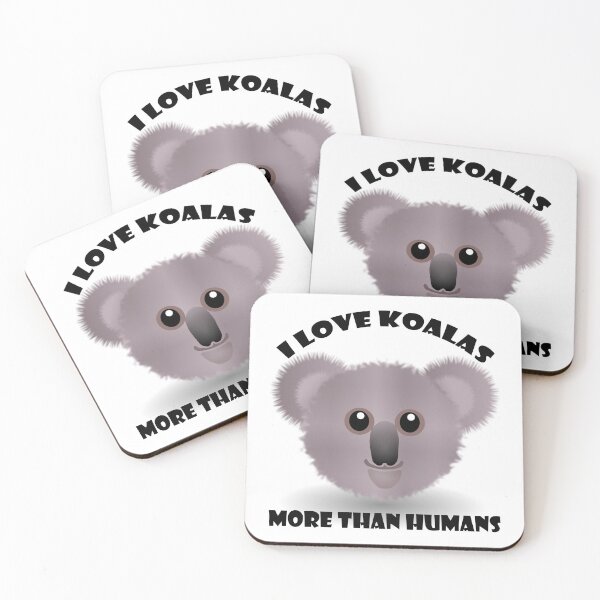 Item preview,  I love koalas more than humans t-shirt, I love koalas more than humans hats, I love koalas more than humans phone cases, I love koalas more than humans backpack  designed and sold by Poussyarts.