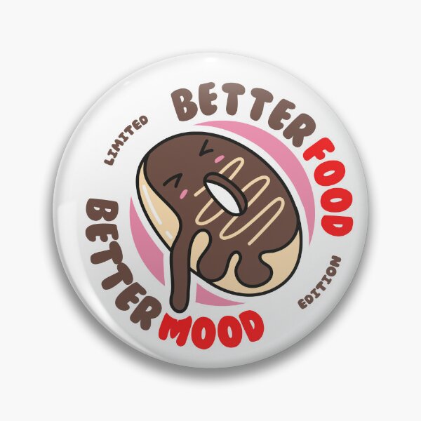 Item preview,   better food better mood donut limited edition designed and sold by hassendz.