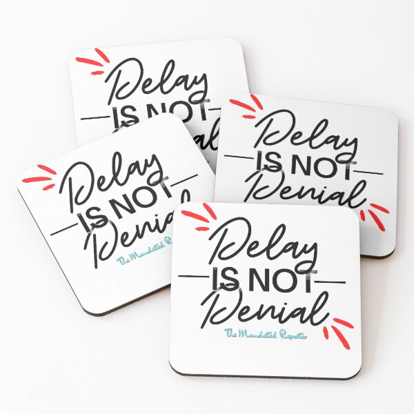Item preview, Delay is Not Denial - White designed and sold by TheReporter1.