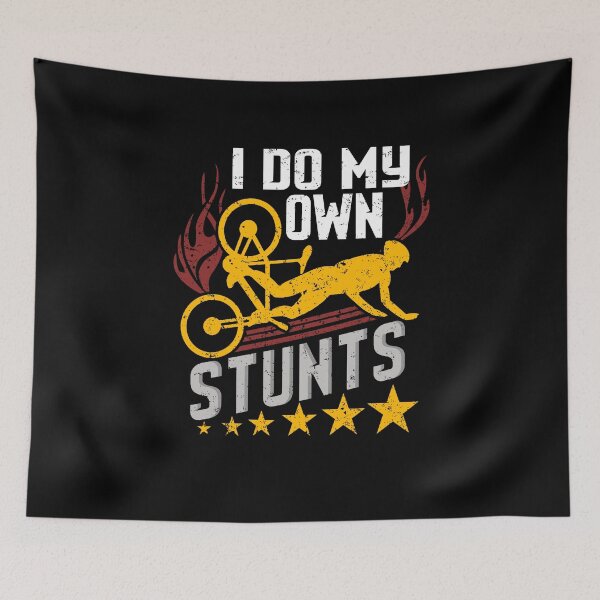 Item preview, I do my own stunts - bike lover designed and sold by Captain Mood.