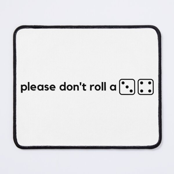Item preview, please don't roll a seven dice designed and sold by gamenighttees.